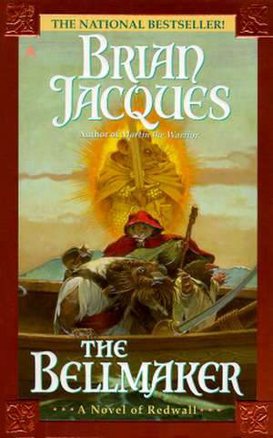 The Bellmaker de Brian Jacques