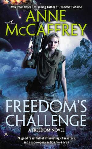 Freedom's Challenge de Anne Mccaffrey