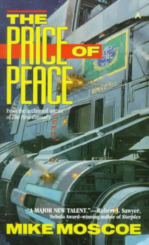 The Price of Peace de Mike Moscoe