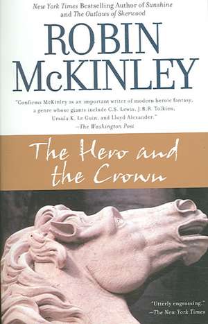 The Hero and the Crown de Robin McKinley