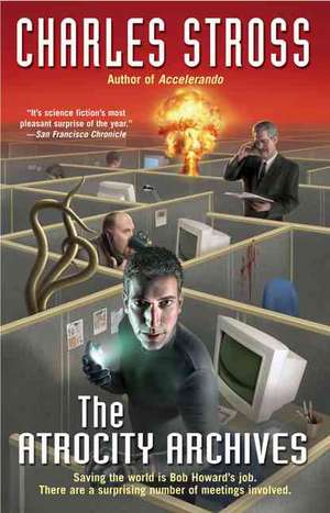 The Atrocity Archives de Charles Stross