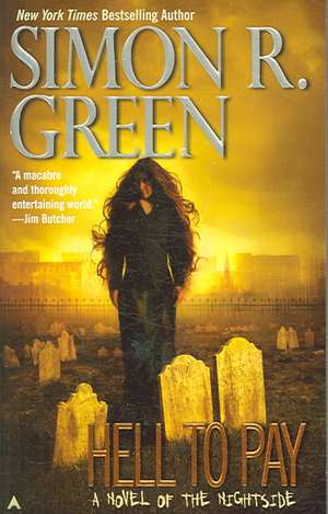 Hell to Pay de Simon R. Green