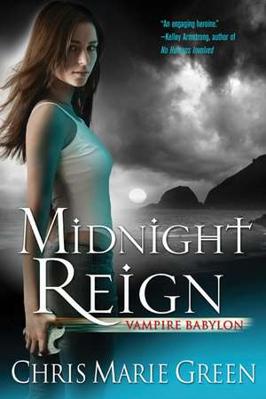 Midnight Reign de Chris Marie Green