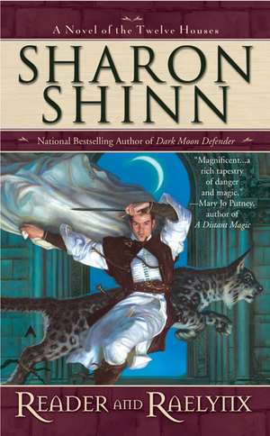 Reader and Raelynx de Sharon Shinn