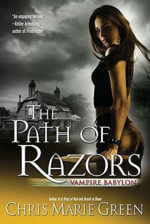 The Path of Razors de Chris Marie Green