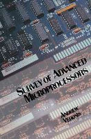 Survey of Advanced Microprocessor Architectures de Andrew M. Veronis