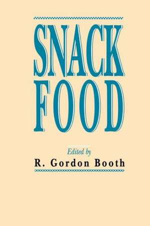 Snack Food de R. Gordon Booth