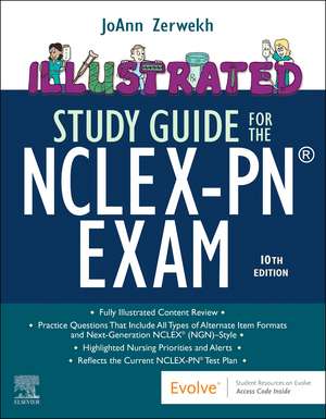 Illustrated Study Guide for the NCLEX-PN® Exam de JoAnn Zerwekh