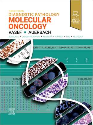 Diagnostic Pathology: Molecular Oncology de Mohammad A. Vasef