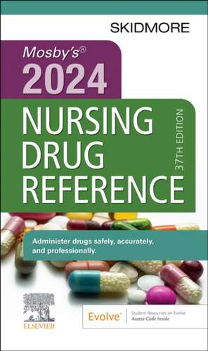 Mosby's 2024 Nursing Drug Reference de Linda Skidmore-Roth