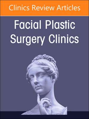 Partial to Total Nasal Reconstruction, An Issue of Facial Plastic Surgery Clinics of North America de Samuel L. Oyer