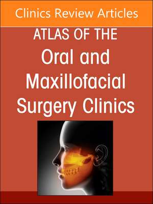 Maxillary and Midface Reconstruction, Part 1, An Issue of Atlas of the Oral & Maxillofacial Surgery Clinics de James C. Melville