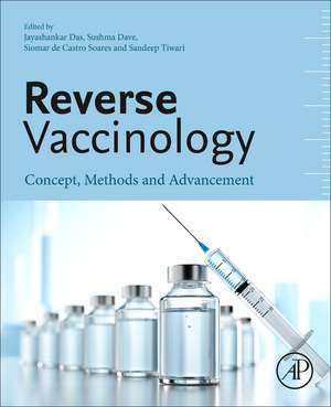 Reverse Vaccinology: Concept, Methods and Advancement de Jayashankar Das