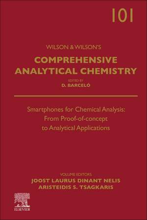 Smartphones for Chemical Analysis: From Proof-of-concept to Analytical Applications de Joost Laurus Dinant Nelis