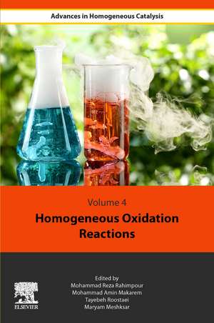 Homogeneous Oxidation Reactions de Mohammad Reza Rahimpour