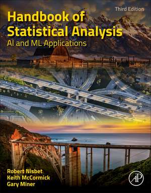 Handbook of Statistical Analysis: AI and ML Applications de Robert Nisbet