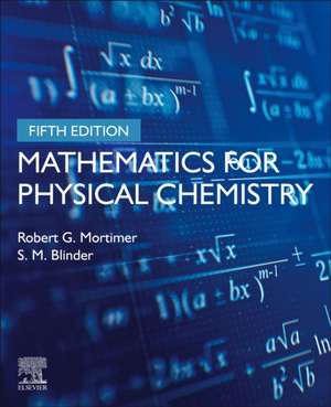 Mathematics for Physical Chemistry de Robert G. Mortimer