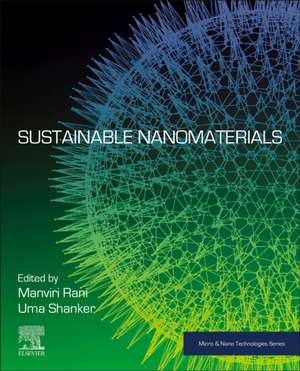 Sustainable Nanomaterials de Manviri Rani