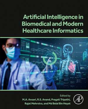 Artificial Intelligence in Biomedical and Modern Healthcare Informatics de M. A. Ansari