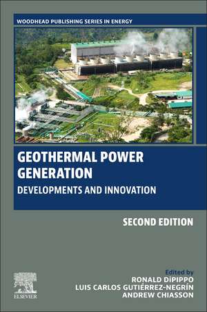 Geothermal Power Generation: Developments and Innovation de Ronald DiPippo