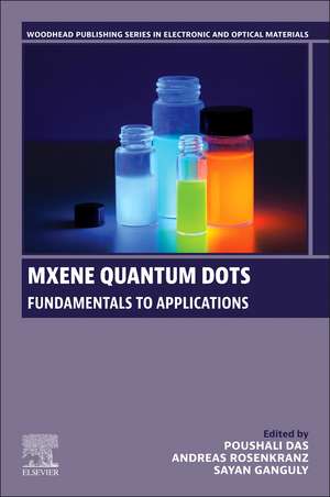 MXene Quantum Dots: Fundamentals to Applications de Poushali Das