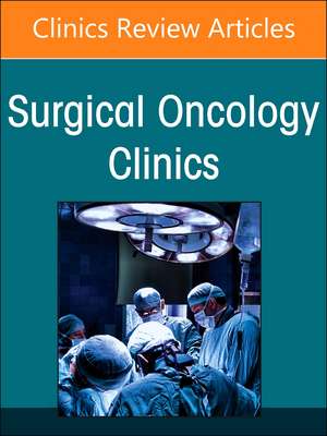 Anal Cancer, An Issue of Surgical Oncology Clinics of North America de Daniel I. Chu