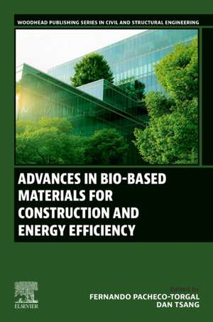 Advances in Bio-Based Materials for Construction and Energy Efficiency de Fernando Pacheco-Torgal