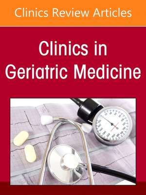 Updates in Geriatric Urology, An Issue of Clinics in Geriatric Medicine de Tomas L Griebling