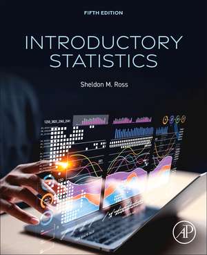 Introductory Statistics de Sheldon M. Ross