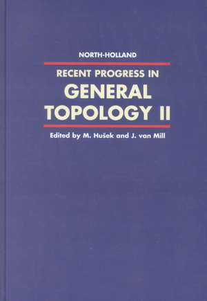 Recent Progress in General Topology II de M. Husek