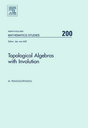 Topological Algebras with Involution de M. Fragoulopoulou