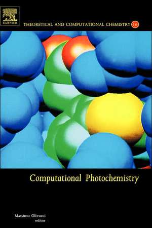 Computational Photochemistry de Massimo Olivucci