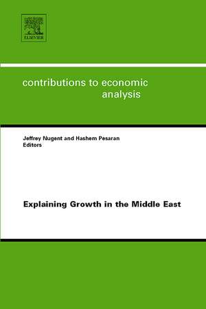 Explaining Growth in the Middle East de Jeffrey B. Nugent