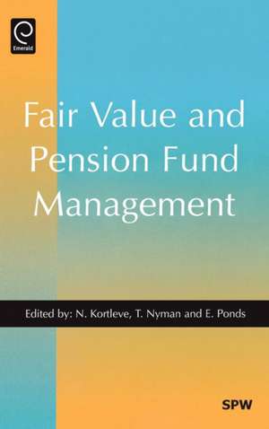 Fair Value and Pension Fund Management de Niels E. Kortleve