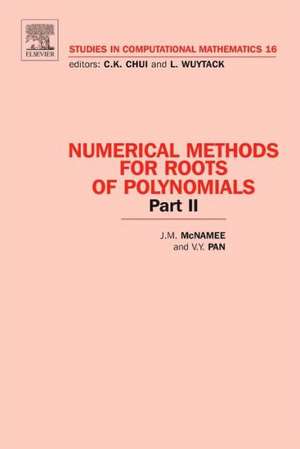 Numerical Methods for Roots of Polynomials - Part II de J.M. McNamee