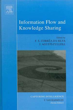 Information Flow and Knowledge Sharing de Flavio Soares Correa da Silva