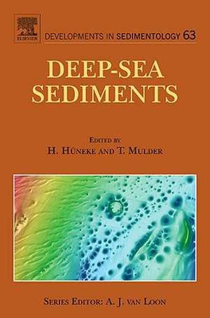 Deep-Sea Sediments de H. Huneke