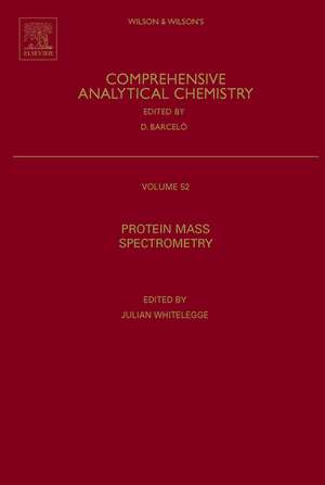 Protein Mass Spectrometry de Julian Whitelegge