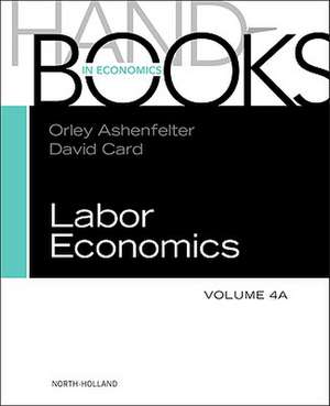 Handbook of Labor Economics de Orley Ashenfelter