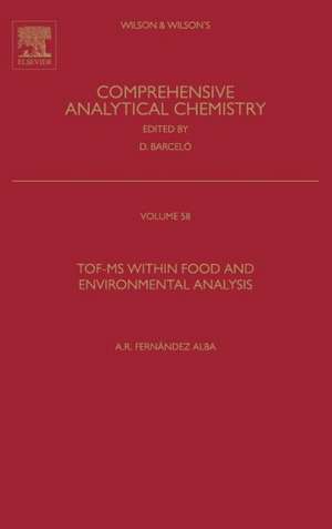 TOF-MS within Food and Environmental Analysis de Amadeo Rodriguez Fernandez-Alba