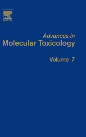 Advances in Molecular Toxicology de James C. Fishbein