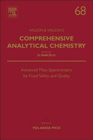 Advanced Mass Spectrometry for Food Safety and Quality de Yolanda Pico