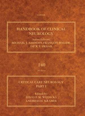 Critical Care Neurology Part I: Neurocritical Care de Eelco F. M. Wijdicks