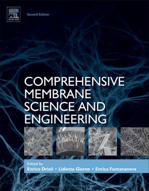 Comprehensive Membrane Science and Engineering de Enrico Drioli