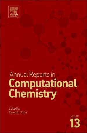 Annual Reports in Computational Chemistry de David A. Dixon