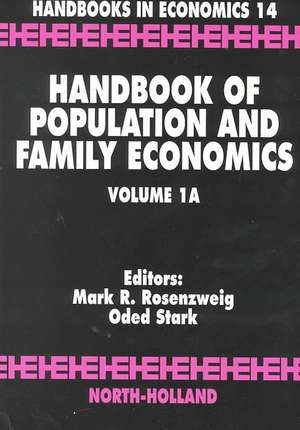 Handbook of Population and Family Economics de M.R. Rosenzweig