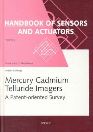 Mercury Cadmium Telluride Imagers: A Patent-oriented Survey de A.C. Onshage