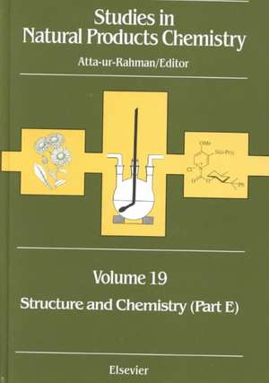 Structure and Chemistry (Part E) de Atta-ur Rahman