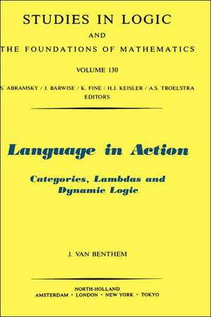 Language in Action: Categories, Lambdas and Dynamic Logic de J. van Benthem