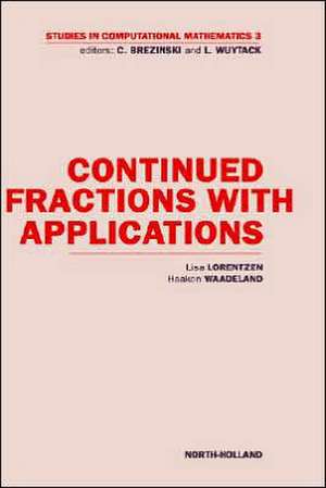 Continued Fractions with Applications de L. Lorentzen